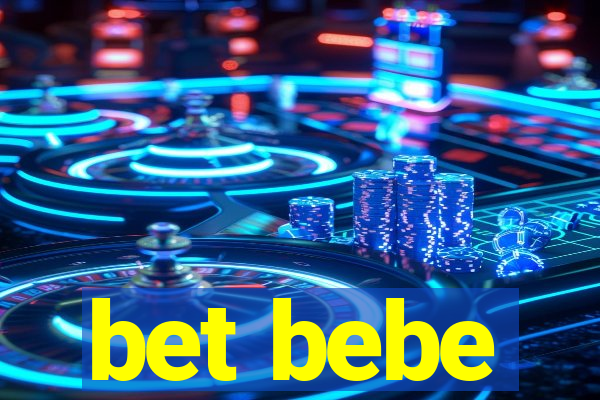bet bebe